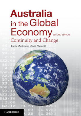 Australia in the Global Economy - Barrie Dyster, David Meredith
