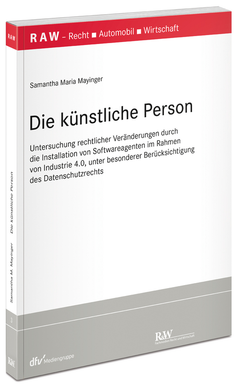 Die künstliche Person - Samantha Maria Mayinger