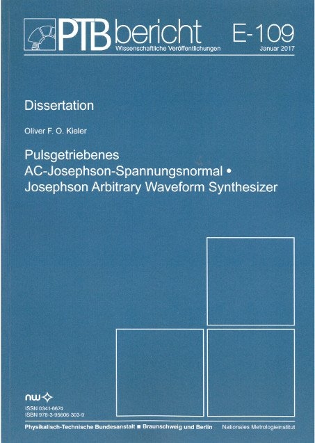 Pulsgetriebenes AC-Josephson-Spannungsnormal - Oliver F. O. KIeler