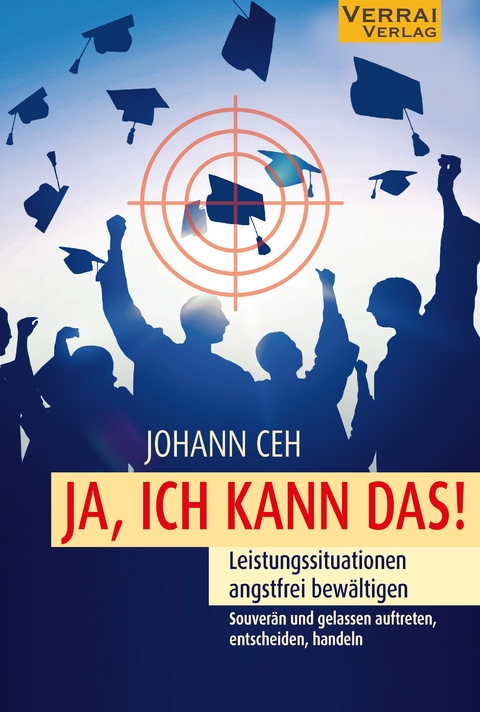 Ja, ich kann das! - Johann Ceh