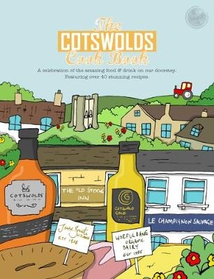 The Cotswolds Cook Book - Kate Reeves-Brown