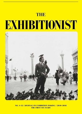 The Exhibitionist: Journal on Exhibition Making - 