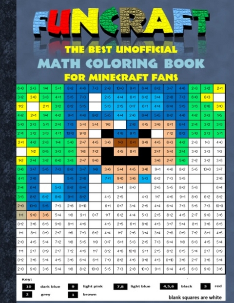 Funcraft - The best unofficial Math Coloring Book for Minecraft Fans - Theo von Taane