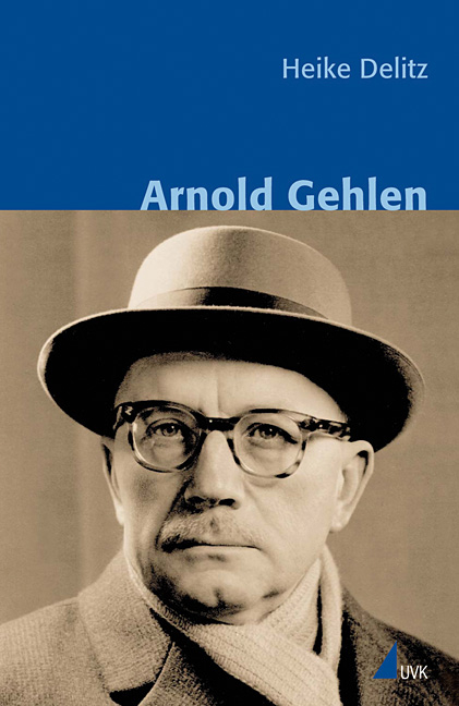 Arnold Gehlen - Heike Delitz