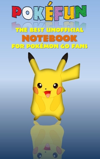Pokefun - The best unofficial Notebook for Pokemon GO Fans - Theo von Taane