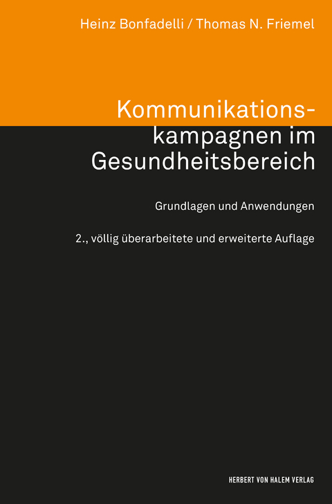 Kommunikationskampagnen im Gesundheitsbereich - Heinz Bonfadelli, Thomas N. Friemel