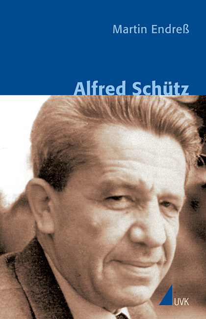 Alfred Schütz - Martin Endreß