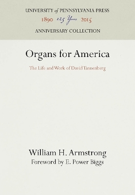 Organs for America - William H. Armstrong