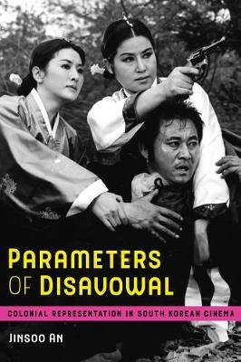 Parameters of Disavowal - Jinsoo An