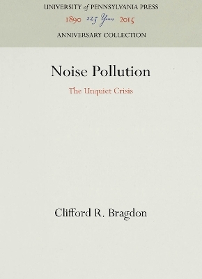 Noise Pollution - Clifford R. Bragdon