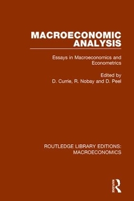 Macroeconomic Analysis - David Currie, R Nobay, David Peel