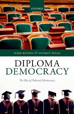 Diploma Democracy - Mark Bovens, Anchrit Wille