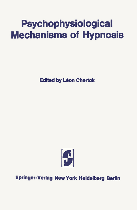 Psychophysiological Mechanisms of Hypnosis - 