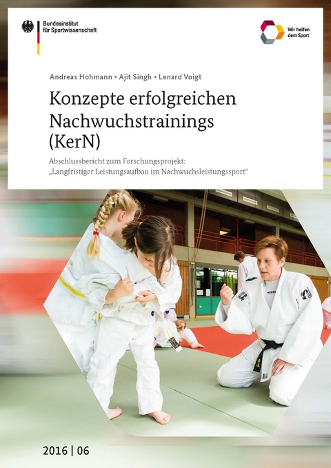 Konzepte erfolgreichen Nachwuchstrainings (KerN) - Andreas Hohmann, Ajit Singh, Lenard Voigt