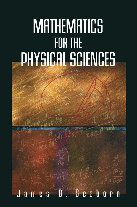 Mathematics for the Physical Sciences - James B. Seaborn
