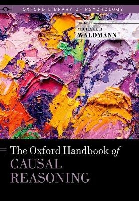 The Oxford Handbook of Causal Reasoning - 