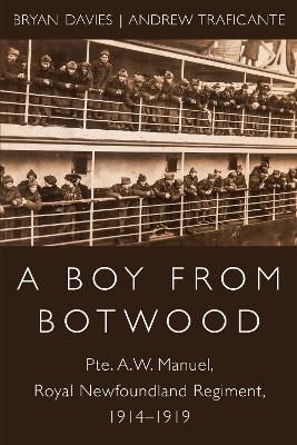 A Boy from Botwood - Bryan Davies, Andrew Traficante