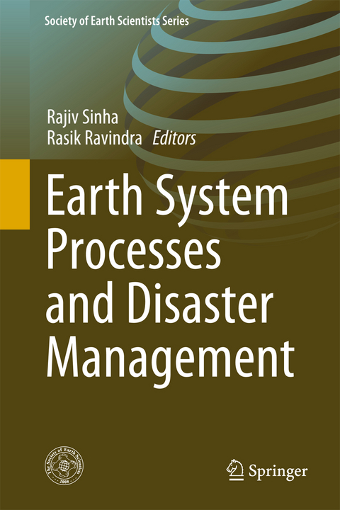 Earth System Processes and Disaster Management - 