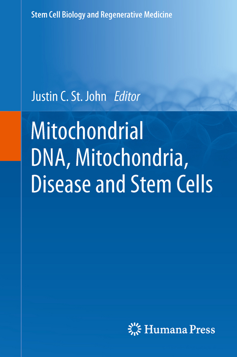 Mitochondrial DNA, Mitochondria, Disease and Stem Cells - 