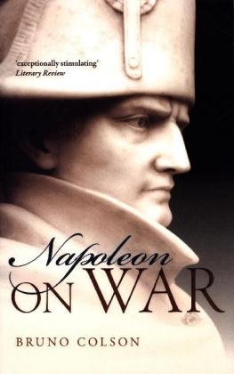 Napoleon: On War - 