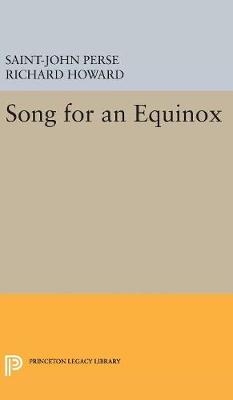 Song for an Equinox - Saint-John Perse