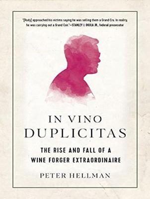 In Vino Duplicitas - Peter Hellman