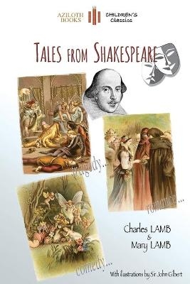 Tales from Shakespeare - Charles Lamb, Mary Lamb