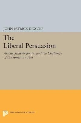 The Liberal Persuasion - 