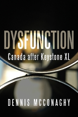 Dysfunction - Dennis McConaghy