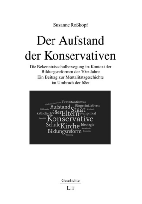 Der Aufstand der Konservativen - Susanne Roßkopf