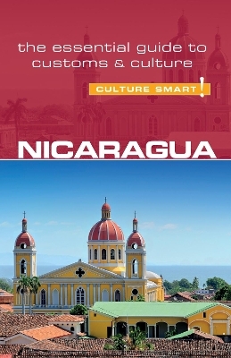 Nicaragua - Culture Smart! - Russell Maddicks