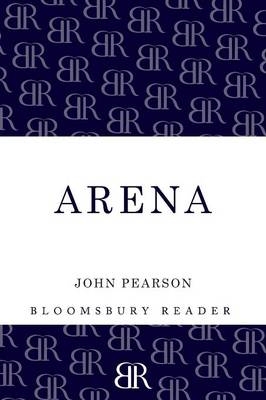 Arena - John Pearson