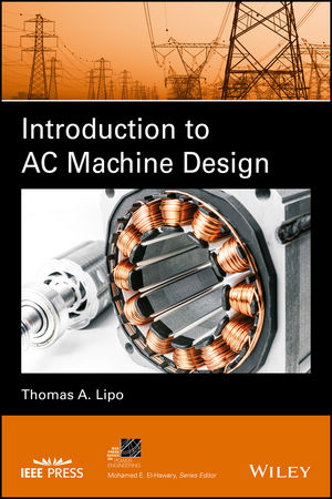Introduction to AC Machine Design - Thomas A. Lipo