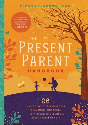 Present Parent Handbook - Timothy Dukes