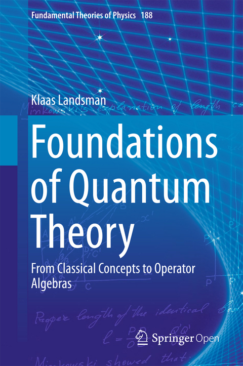 Foundations of Quantum Theory - Klaas Landsman