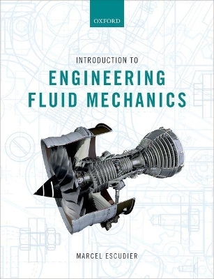 Introduction to Engineering Fluid Mechanics - Marcel Escudier