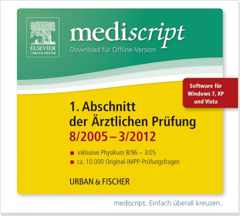 Mediscript 1. Abschnitt der Ärztlichen Prüfung 8/05-3/12 Download, inkl. Physikum 3/97-3/05 -  mediscript