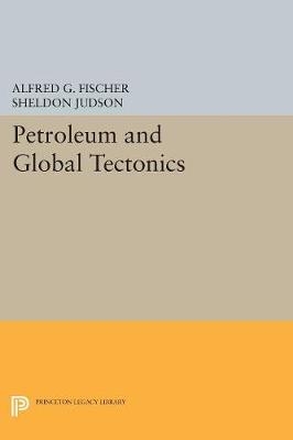 Petroleum and Global Tectonics - 