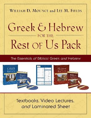 Greek and Hebrew for the Rest of Us Pack - William D. Mounce, Lee M. Fields