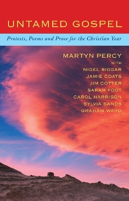 Untamed Gospel - Martyn Percy