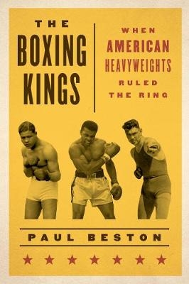 The Boxing Kings - Paul Beston