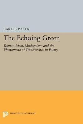 The Echoing Green - Carlos Baker