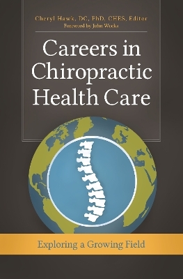 Careers in Chiropractic Health Care - 