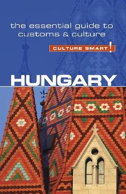 Hungary - Culture Smart! - Brian McLean, Kester Eddy