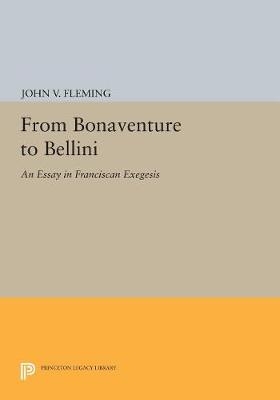 From Bonaventure to Bellini - John V. Fleming