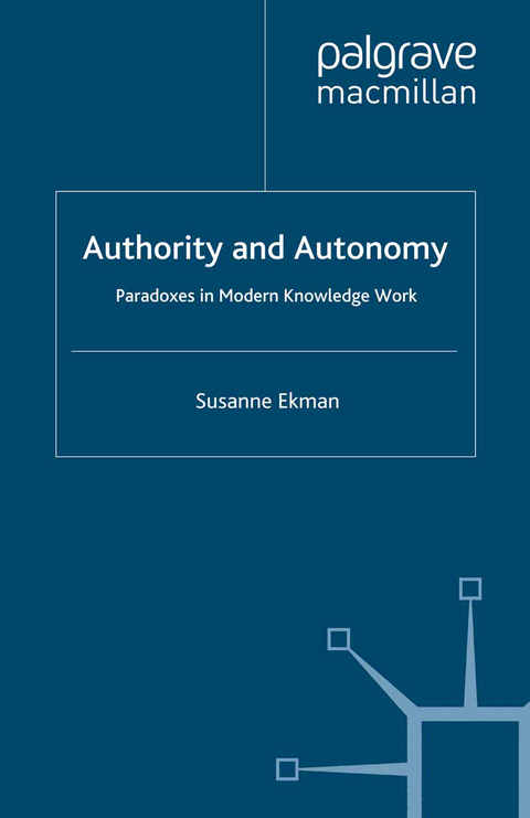 Authority and Autonomy - Susanne Ekman