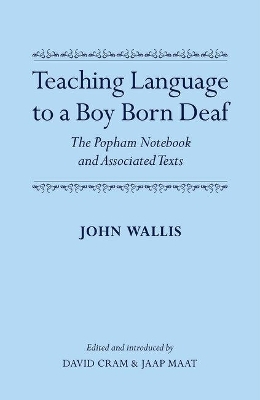 Teaching Language to a Boy Born Deaf - John Wallis