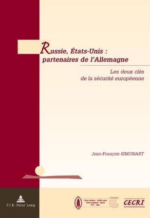 Russie, États-Unis: Partenaires de l'Allemagne - Jean-François Simonart