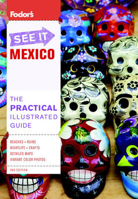 Fodors See it Mexico -  Fodor Travel Publications