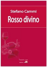 Rosso divino - Stefano Cammi